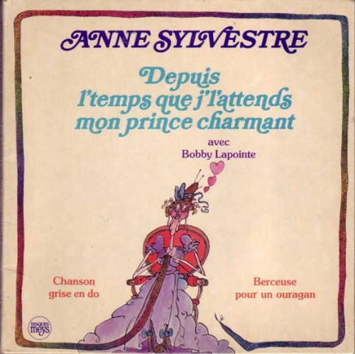 Depuis l’temps que j’l’attends mon prince charmant