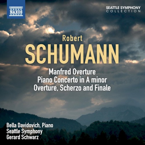 Manfred: Overture - Piano Concerto - Overture, Scherzo and Finale