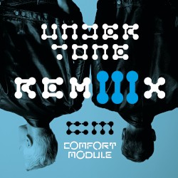 Undertone (Remixes Part 3)
