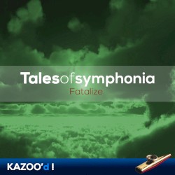 Tales Of Symphonia - Fatalize... Kazoo'd!