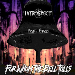 For Whom The Bell Tolls