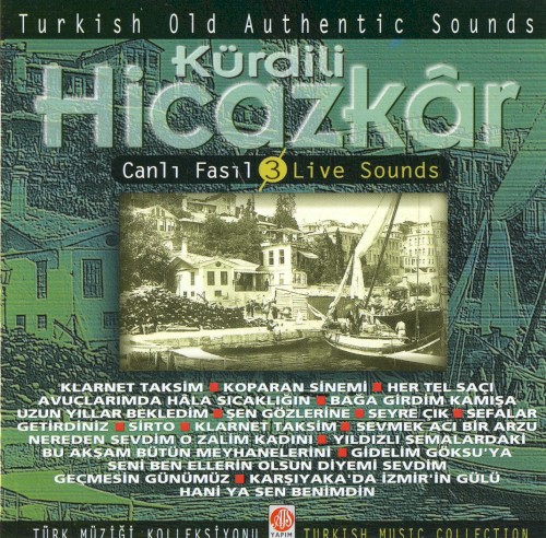 Canlı Fasıl 3 - Kurdilihicazkar