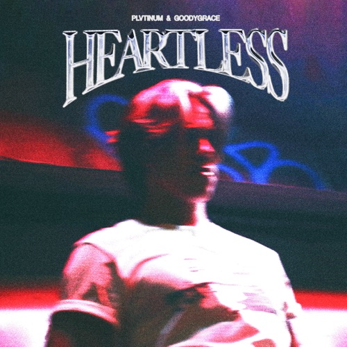 HEARTLESS