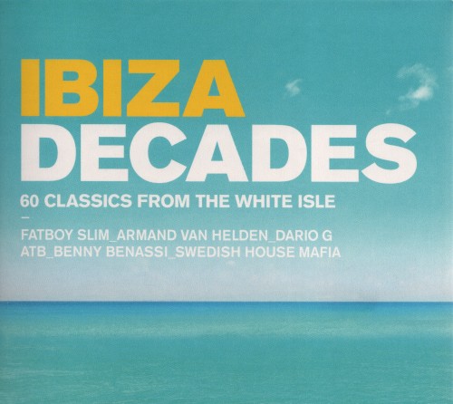 Ibiza: Decades