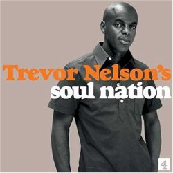 Trevor Nelson’s Soul Nation