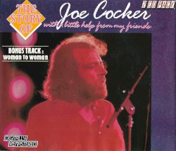 The Story of Joe Cocker: With a Little Help From My Friends