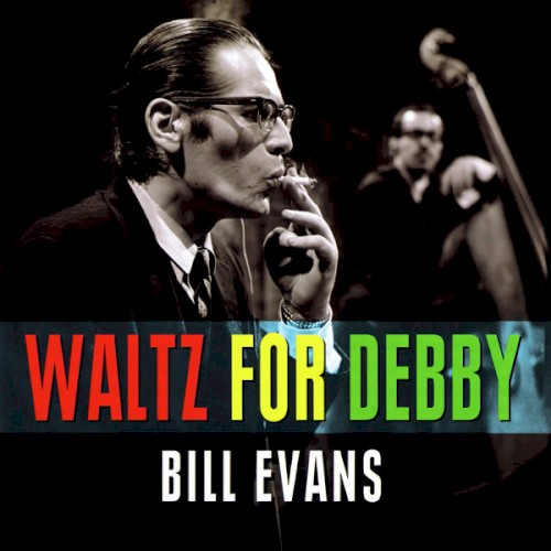 Waltz for Debby