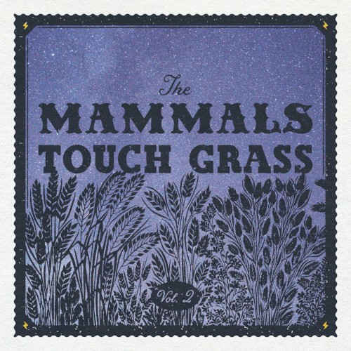 Touch Grass Vol. 2
