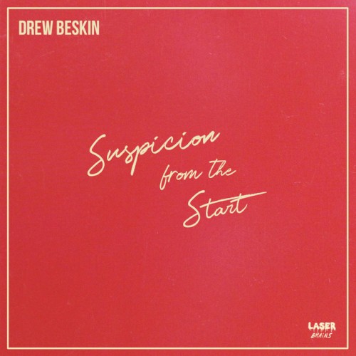 Suspicion From the Start