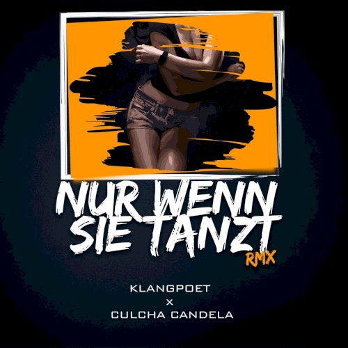 Nur wenn sie tanzt