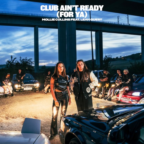 Club Ain't Ready (For Ya)