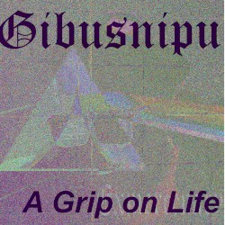 A Grip on Life