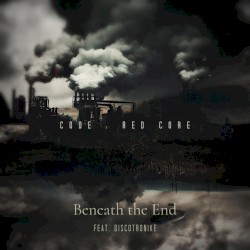 Beneath the End