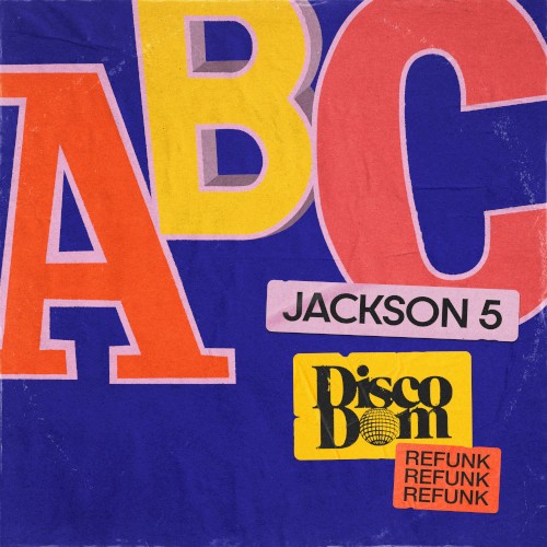 ABC (Disco Dom Refunk)