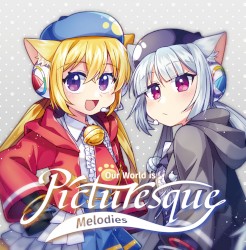 Our World is Picturesque - Melodies -