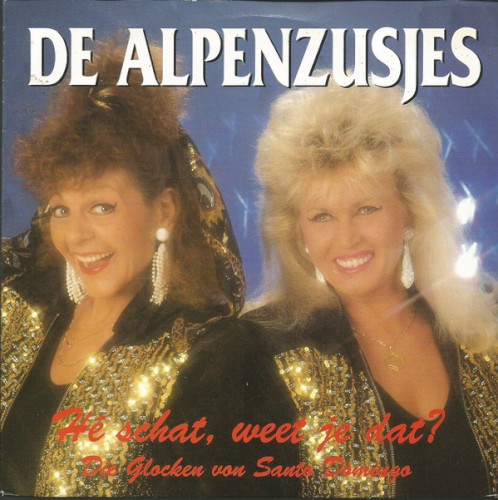 Hé schat, weet je dat? / Die Glocken von Santo Domingo