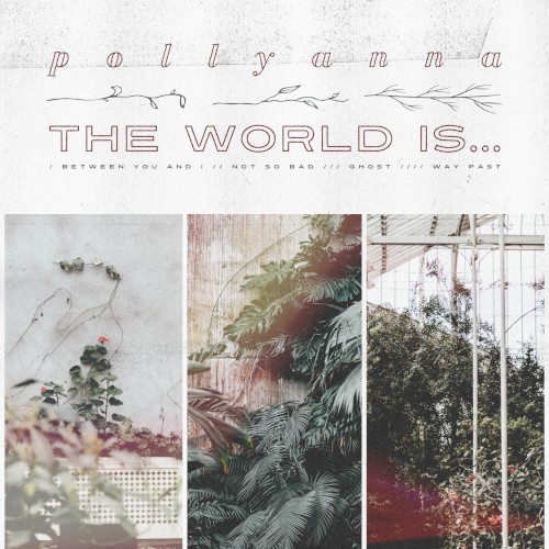 The World Is...