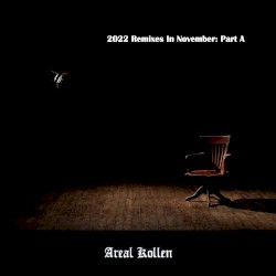 2022 Remixes in November: Part A