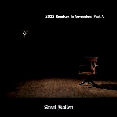 2022 Remixes in November: Part A