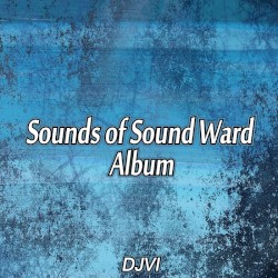 Sounds of Sound Ward