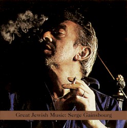 Great Jewish Music: Serge Gainsbourg