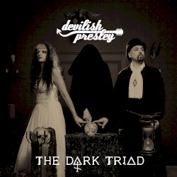 The Dark Triad (09/05/11)