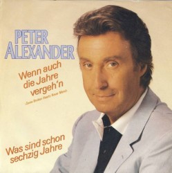 Wenn auch die Jahre vergeh'n / Was sind schon sechzig Jahre