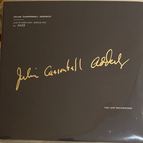 Julian "Cannonball" Adderley Live In Paris 1969 • Berlin 1972