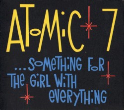 ... Something For The Girl With Everything