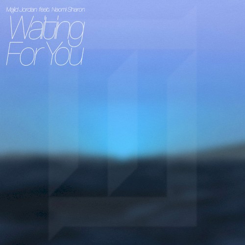 Waiting for You