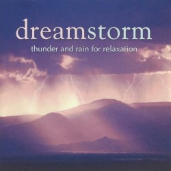 Dreamstorm: Thunder and Rain for Relaxation