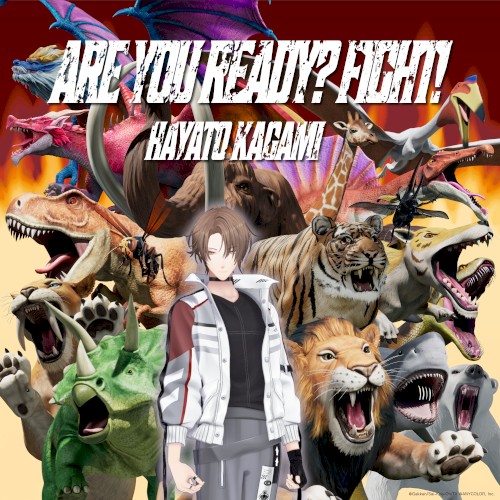 ARE YOU READY? FIGHT!