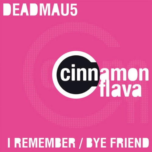 I Remember / Bye Friend