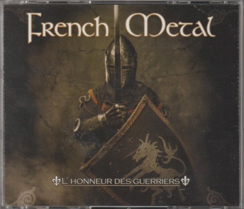 French Metal : L’Honneur des guerriers