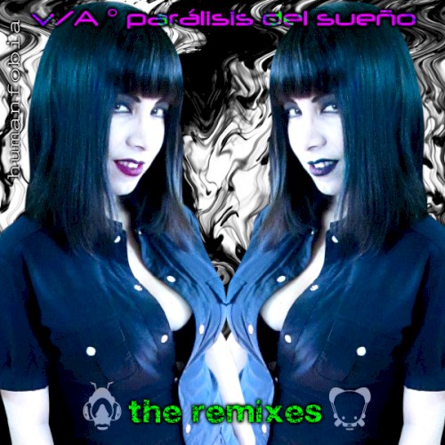 Parálisis del Sueño (The Remixes)