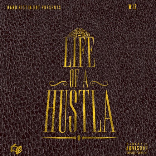 Life of a Hustler