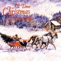 All Time Christmas Favorites, Volume 1