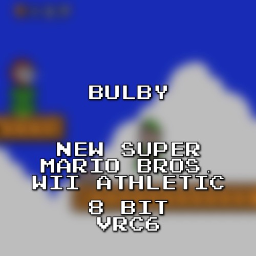 New Super Mario Bros. Wii Athletic 8 Bit VRC6