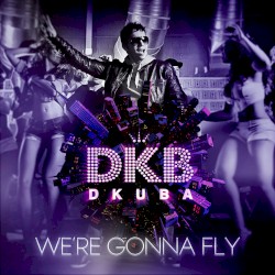 We're Gonna Fly (tropical remix)