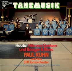 Tanzmusik – Heute: Hits von Gestern und Boogie & Blues