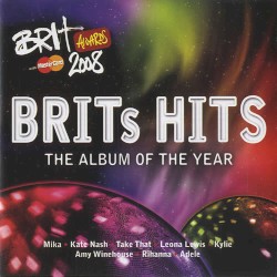BRITs Hits: The Album of the Year 2008