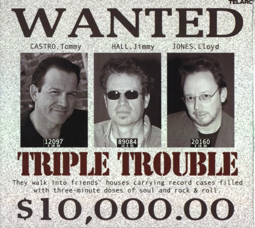 Triple Trouble