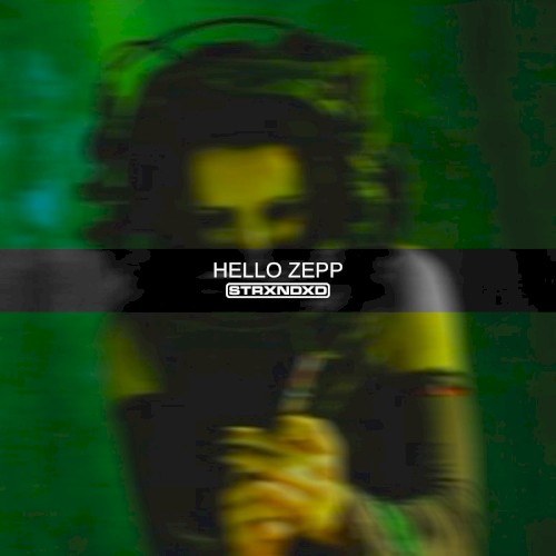 HELLO ZEPP