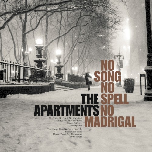 No Song, No Spell, No Madrigal