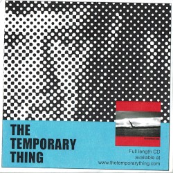 The Temporary Thing
