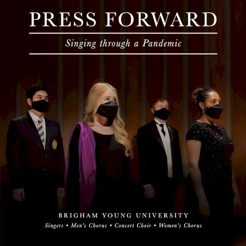 Press Forward: Singing Through a Pandemic