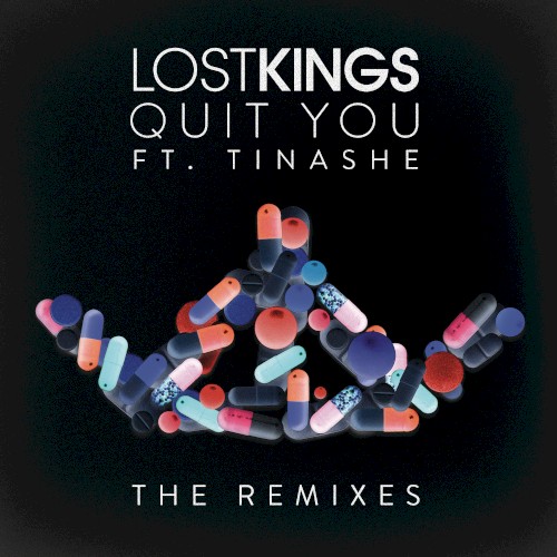 Quit You (The Remixes)