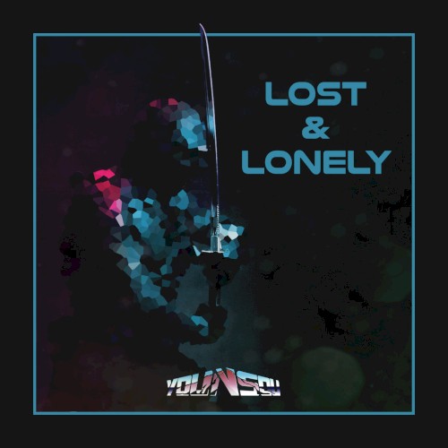 Lost And Lonely