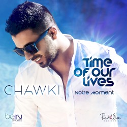 Time of Our Lives - Notre Moment