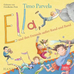 Ella und ihre Freunde außer Rand und Band